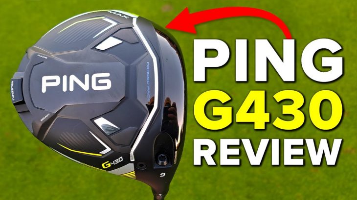 PING G430 MAX Driver、G430 LST Driver、G430 SFT Driver Review｜Golfalot